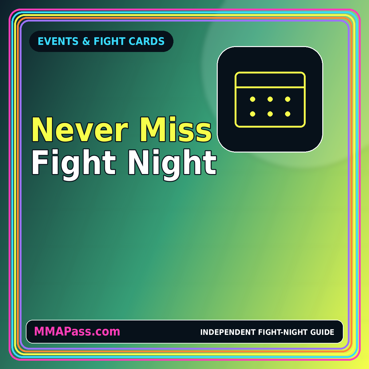 MMA Events visual guide from MMAPass.com